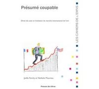 Présumé coupable Nathalie Moureau (Auteur), Joëlle Farchy (Auteur)