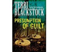 Presumption of Guilt, Sun Coast Chronicle Series , No 4 Terri Blackstock (Auteur)