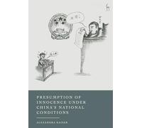Presumption of Innocence Under China's National Conditions