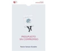 Presupuesto Sin Compromiso - Ramón Santana Ramón Santana (Auteur)