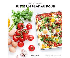 Prêt à cuisiner - Juste un plat au four