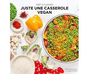Prêt à cuisiner - Juste une casserole vegan