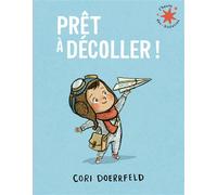 Prêt à décoller ! - Cori Doerrfeld - Gallimard jeunesse - Poche - Album jeunesse