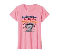 Prêt à écraser la Maternelle - Aucune idée de ce Qui Arrive! T-Shirt, Femme, Rose, M