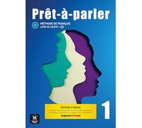 Prêt-à-parler 1 - Livre de l´élève Ed. Hybride