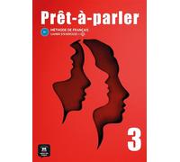 Collectif – Prêt-à-parler 3 – Cahier d'exercices (B1) – Broché