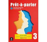 Prêt-à-parler 3 - Livre de l´élève Ed. Hybride