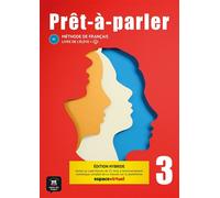 Prêt-à-parler 3 - Livre de l´élève Ed. Hybride - Collectif - Maison Des Langues - broché - Méthode de langue