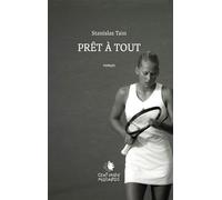 Prêt à tout - Stanislas Tain - Cent Mille Milliards - broché - Témoignage