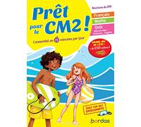Prêt pour le CM2 - Cahier de vacances, révisions du CM1