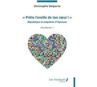 « Prête l’oreille de ton cœur ! » Christophe Delporte (Auteur)