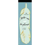 Prête-Moi Ta Plume - 50 Marques-Pages À Colorier Et À Offrir
