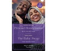 Pretend Honeymoon With The Best Man The Baby Swap That Bound Them - Andrea Bolter - HarperCollins Publishers Ltd - Livre en Anglais - Paperback Andrea BolterAndrea Bolter (Auteur)