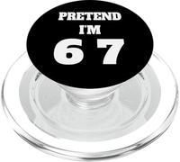 Pretend I'm 6 7 Halloween Six Seven 6 7 Meme Design 6 7 PopSockets PopGrip pour MagSafe