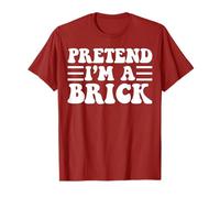 Pretend I'm a Brick - Unique Funny Halloween Costume T-Shirt