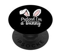 Pretend I'm A Bunny Rabbit Signe Funny Bunny Memes PopSockets PopGrip Adhésif