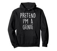 Pretend I'm A Genie Déguisement d'halloween Amusant et Facile Sweat à Capuche