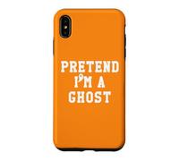 Pretend I'm a Ghost Lazy Halloween Costume Funny Ghost Scary Coque pour iPhone XS Max