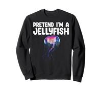 Pretend I'm A Jellyfish Kids Men Women Costume Sweatshirt