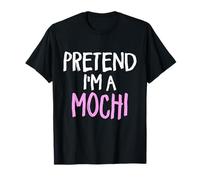 Pretend I'm A Mochi Déguisement Amusant pour Halloween T-Shirt