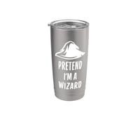 Pretend I'm A Wizard Costume d'Halloween amusant simple et facile Gobelet isotherme en acier inoxydable double paroi