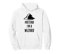 Pretend I'm A Wizard Costume d'halloween Amusant Simple et Facile Sweat à Capuche