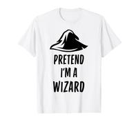 Pretend I'm A Wizard Costume d'halloween Amusant Simple et Facile T-Shirt Graphique avec Valeur