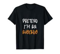 Pretend I'm an Avocado Costume d'halloween Amusant T-Shirt