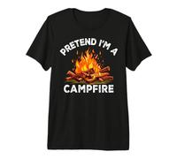 Pretend I'm Campfire Camping Holiday Funny Halloween Costume T-Shirt Haut de Gamme