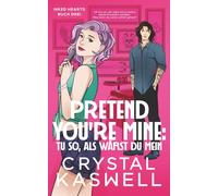 Pretend You're Mine: Tu so, als wärst du mein