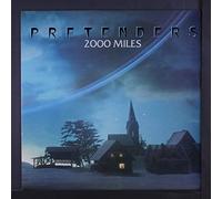 PRETENDERS - 2000 miles 12
