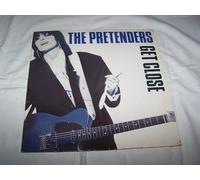PRETENDERS - Get Close (1986) [Import]