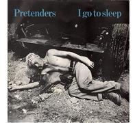 Pretenders - Pretenders I Go To Sleep 7" Real ARE18 EX/EX 1981 picture sleeve