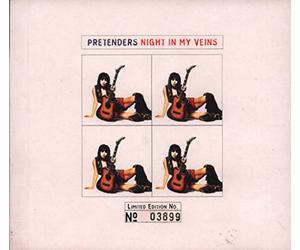 Pretenders, The - Night in My Veins [Import]