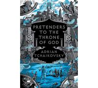 Pretenders to the Throne of God - Adrian Tchaikovsky - Head of Zeus -- An AdAstra Book - ebook (ePub) - Livre
