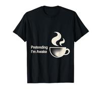 Pretending I'm Awake Humeur endormie, bâillement |- T-Shirt