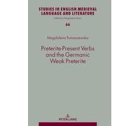 Preterite-Present Verbs and the Germanic Weak Preterite