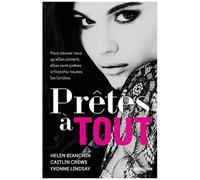 Prêtes À Tout - Un Scandaleux Marché - Mensonge À Haut Risque - Dans La Peau D'une Call-Girl