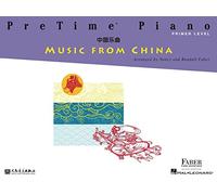 Pretime Piano Music from China: Primer Level