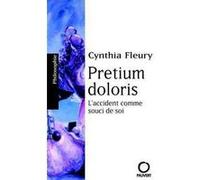 Pretium doloris Cynthia Fleury (Auteur)