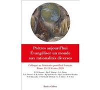 Pretres aujourd'hui evangeliser monde aux rationalites diverses Seminaire Français de Rome (Auteur)