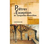 Prêtres D'Exception En Languedoc-Roussillon