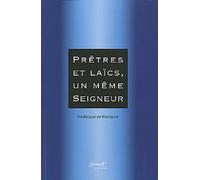 Prêtres Et Laïcs, Un Même Seigneur