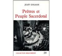 Pretres et peuple sacerdotal Jean Colson (Auteur)