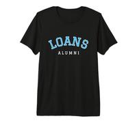 Prêts étudiants prêts universitaires de Dette T-Shirt Haut de Gamme