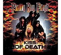 Pretty Boy Floyd - Kiss Of Death - A Tribute To Kiss