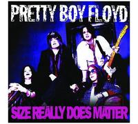Pretty Boy Floyd – Size Really Does Matter – CD