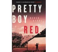 Pretty Boy Red: A gripping literary thriller set in a harsh juvenile prison in Western Australia