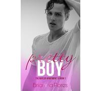 Pretty Boy: The Boys of Apartment 13 Book 1
