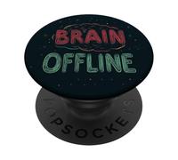 Pretty Brain Offline Saying Rocks Silly Vibes PopSockets PopGrip Adhésif